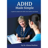 ADHD Made Simple