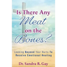 Is There Any Meat on the Bones?