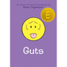 Guts: A Graphic Novel