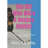 The Girl Who Wore A Hockey Helmet: A Star Gwiazda Public Defender legal thriller