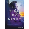 The Fire by Night