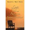 Love, Tea and Advice from a Dying Mother