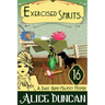 Exercised Spirits: A Historical Cozy Mystery
