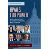 Rivals for Power: Presidential-Congressional Relations