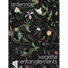 Antennae #51 Vegetal Entanglements #1