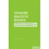 Evaluating Qualitative Research