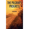 The Pilgrim's Progress: Illustrated