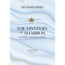 The Mystery of Shabbos: Shabbat Rediscovered