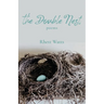 The Double Nest: Poems