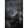 Becoming a Knight for Jesus Christ