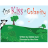 The Kiss of Calamity