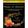 Magic of Autumn - Adult Coloring Book: Stress Relieving Designs for Adults Relaxation