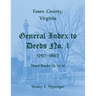 Essex County, Virginia General Index to Deeds No. 1, 1797-1867, Deed Books 35 to 51
