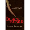 Blackbeard: America's Most Notorious Pirate