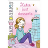 Katie Just Desserts