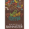 Must Love Coffee: A Later in Life Romance