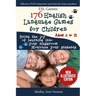 ESL Games: 176 English Language Games for Children: Make your teaching easy and fun