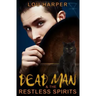 Dead Man and the Restless Spirits