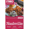 2022 Nashville Restaurants - The Food Enthusiast's Long Weekend Guide