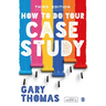 How to Do Your Case Study