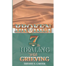 Broken: Seven Steps to Healing While Grieving