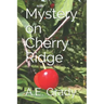 Mystery on Cherry Ridge
