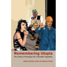 Remembering Utopia: The Culture of Everyday Life in Socialist Yugoslavia