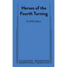 Heroes of the Fourth Turning