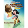 My Story about My Chocolate Ice Cream Cone