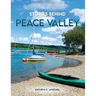 Stories Behind Peace Valley