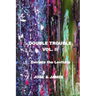 Double Trouble Vol II - Deviate the Levitate