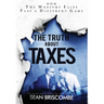 The Truth About Taxes: How the Wealthy Elite Play a Different Game