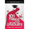 101 Things To Do Before You Graduate