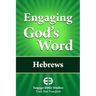 Engaging God's Word: Hebrews