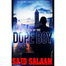 Return of The Dope Boy