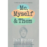 Me, Myself and Them