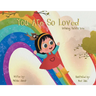 You Are SO Loved: Unfailing, Faithful Love