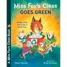 Miss Fox's Class Goes Green