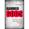 Hammer of the Gods: The Thule Society and the Birth of Nazism