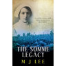 The Somme Legacy: A Jayne Sinclair Genealogical Mystery