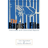 The Rapist File: Interviews with Convicted Rapists