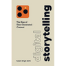 Digital Storytelling: The Rise of User-Generated Content