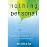 Nothing Personal: Seeing Beyond the Illusion of a Separate Self