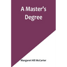 A Master's Degree