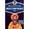The Catholic ManBook: Men of the Immaculata Conference 2017