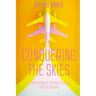 Conquering the Skies: A Chronological Journey Through Aviation History