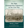The 96th Pennsylvania Volunteers in the Civil War