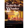 The Rebirth of Wonder