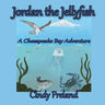 Jordan the Jellyfish: A Chesapeake Bay Adventure