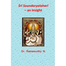Śrī Soundaryalaharī - an Insight